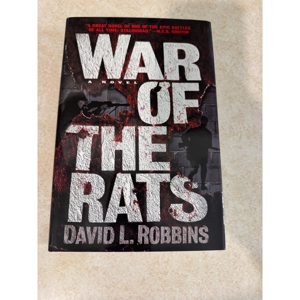 War of the Rats David L. Robbins 1999 Hardcover WWII Historical Fiction Bantam